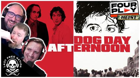  Dog Day Afternoon! A Heist Gone Wrong Starring Al Pacino